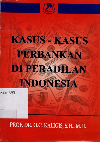 Kasus - Kasus Perbankan di Peradilan Indonesia