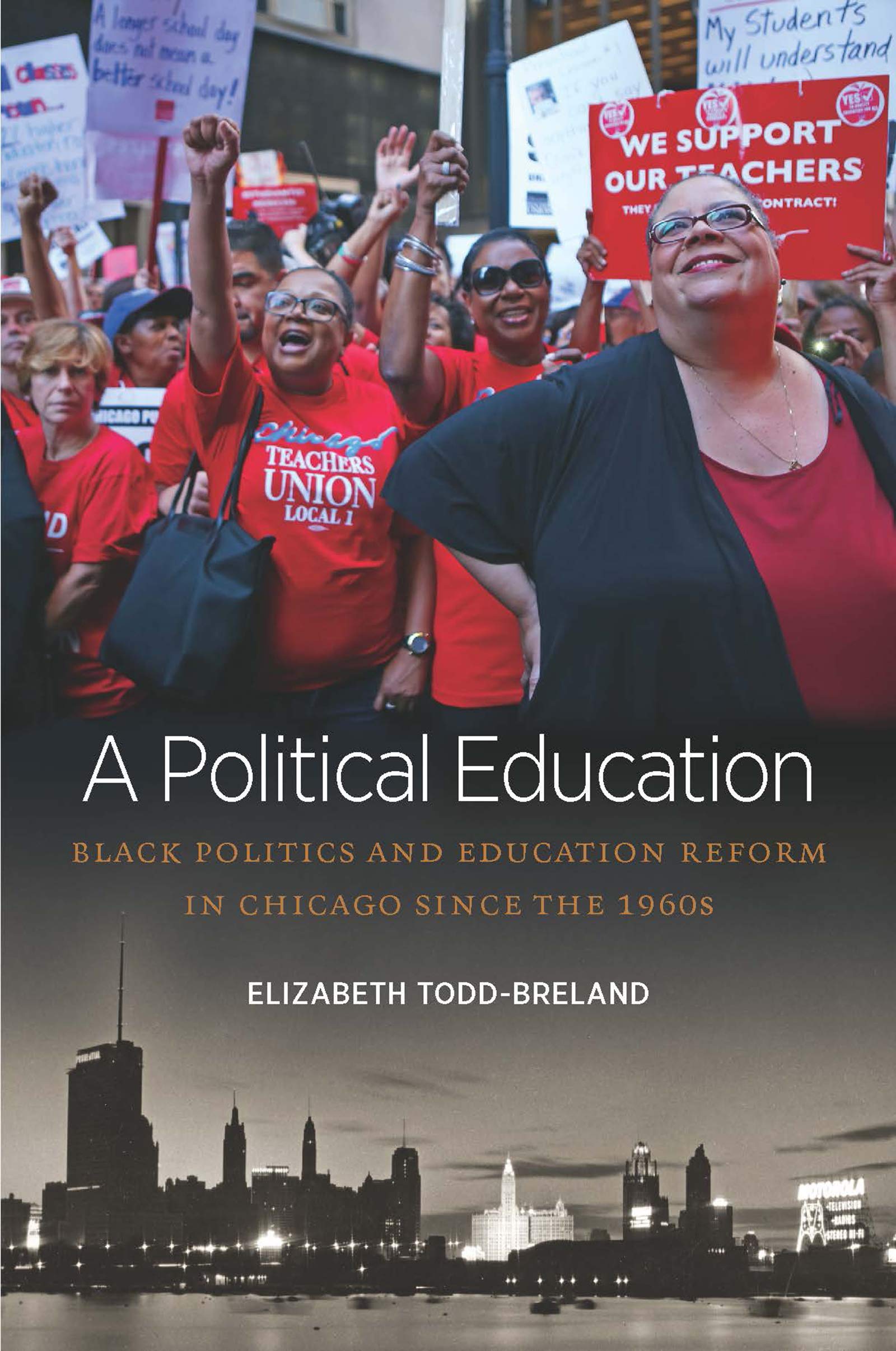 A Political education: black politics and education reform in Chicago since the 1960S
