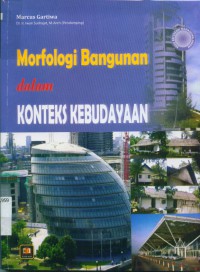 Morfologi bangunan dalam konteks kebudayaan