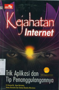 Kejahatan internet: trik aplikasi dan trik penanggulangannya