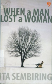 When a man lost a woman