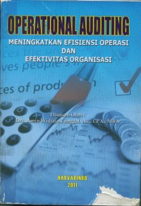 Image of Operational Auditing : Meningkatkan Efisiensi Operasi dan Efektivitas Organisasi