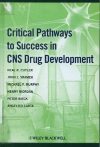 Critical patrhways to success in CNS drug development