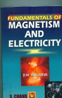 Image of Fundamentals of magnetism and electricity:for B.So and enginnering students