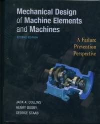 Mechanical design of machine elements and machines: a failure prevention perspective