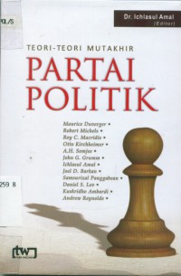 Teori-teori mutakhir partai politik