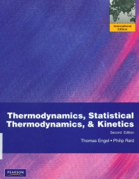 Thermodynamics,Statistical Thermodynamics,& Kinetics