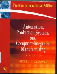 Automation, Production Systems, and Computer-Integrated Manufacturing