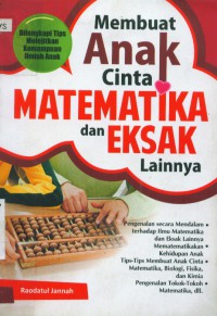 Membuat anak cinta matematika dan eksak lainnya