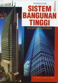 Panduan sistem bangunan tinggi:untuk arsitek dan praktisi bangunan