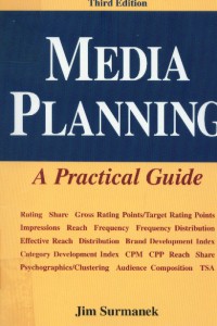 Media Planning: A Practical Guide