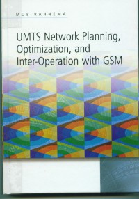 UMTS Network Planning, Optimization, and Inter-operation with GSM