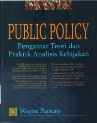 [Public policy:an introduction...,Bah.Indonesia]
pengantar teori dan praktik analisis kebijakan