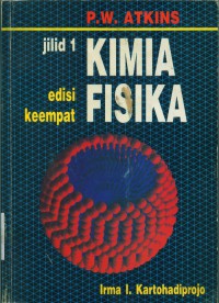 [physical chemistry.Bahasa Indonesia]
Kimia Fisika