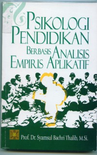 Psikologi pendidikan analisis empiris aplikatif