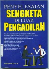 Penyelesaian sengketa di luar pengadilan