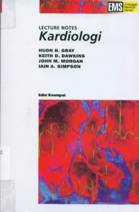 [Lecture notes on cardiology.Bahasa Indonesia]
Lecture Notes : Kardiologi