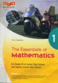 The Essentials of mathematics: for grade VII of junior high school and islamic junior high school