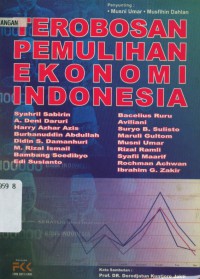 Terobosan pemulihan ekonomi Indonesia