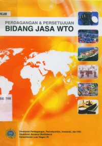 Perdagangan & Persetujuan Bidang Jasa WTO