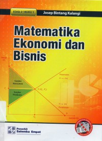 Matematika ekonomi dan bisnis Buku 1