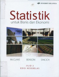 [Statistics : of Business and economics. Bahasa Indonesia] Statistik : untuk bisnis dan ekonomi Jilid 2