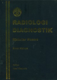 Radiologi diagnostik mencakup semua pemeriksaan pencitraan diagnostik (dianostic imaging) :diagnostik Roentgen, ultrasonografi kedokteran nuklir tomografi komputer, resonansi magnetik