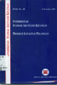 Interprestasi standar Akuntansi Keuangan (ISAK No.10) : Program Loyalitas Pelanggan