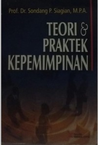 Image of Teori dan praktek kepemimpinan
