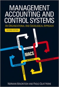 Management accounting and control system an organizational and sociological approach