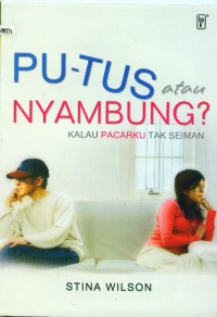 [Breaking up: he's just not that into God. Bahasa Indonesia]
Putus atau nyambung? kalau pacarku tak seiman