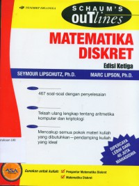 [Schaum's outlines discrete mathematics.Bahasa Indonesia]
Schaum's outlines Matematika diskret