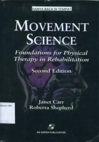 Movement Science : Foundations For Physical Therapy In Rehabilitation, 2nd Edition