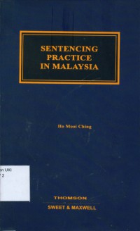 Sentencing Practice in Malaysia