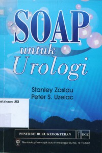 [Soap for urology. Bahasa Indonesia] Soap untuk Urologi