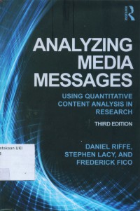 Image of analyzing media messages: Using quatitative content analyzing in research