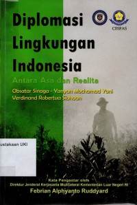 Diplomasi Lingkungan Indonesia antara Asa dan Realita