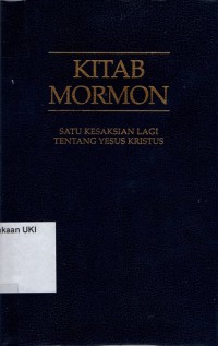 Image of [Book of Mormon .Bahasa.Indonesia]
Kitab Mormon : satu kesaksian lagi tentang yesus kristus