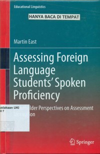 Assessing Foreign Language Students' Spoken Proficiency : stakeholder perspectives on assessment innovation