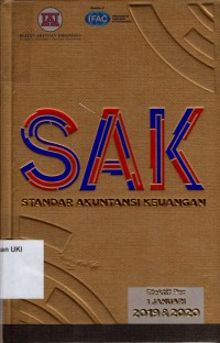 Standar Akuntansi Keuangan (SAK) : Efektif per 1 Januari 2018