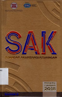 Standar Akuntansi Keuangan (SAK) : Efektif per 1 januari 2018