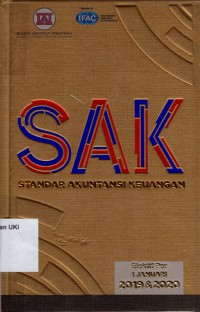 SAK : Standar Akuntansi Keuangan Efektif per 1 januari 2019 dan 2020