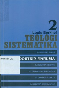 [ Systematic Theology . Bahasa.Indonesia ]
Teologi Sistematika : doktrin manusia