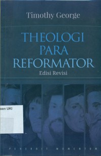 [ Theology of the Reformers. Bahasa.Indonesia ]
Theologi Para Reformator