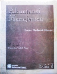 Akuntansi Manajemen: Konsep, Manfaat dan Rekayasa