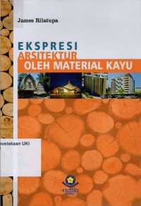 Ekspresi Arsitektur oleh Material Kayu