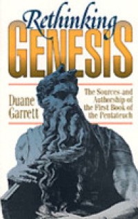 Image of Rethinking Genesis: The Sources and Authorship of the First Book of the Pentateuch