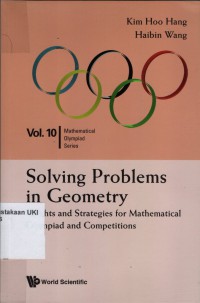 Image of Solving problem in geometry : insights and strategies for mathematical Olympiad and competitions Vol.10