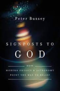 Image of Signposts to God: how modern physics & astronomy point the way to belief