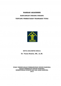 Naskah akademik rancangan undang-undang tentang pembatasan transaksi tunai